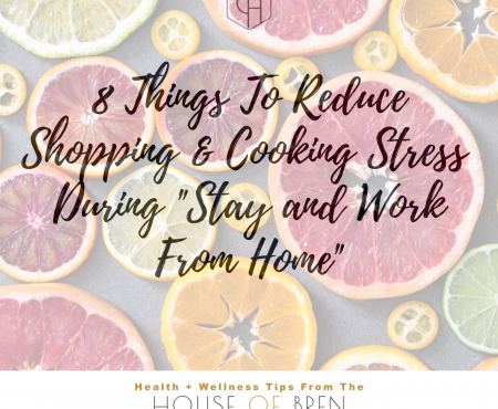 Shopping, Storing and Cooking Tips During COVID-19 Stay at Home